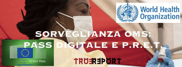 SORVEGLIANZA OMS: PASS DIGITALE E P.R.E.T.