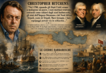 Christopher Hitchens e la schiavitù barbaresca: la storia dimenticata che precede la nascita della potenza americana